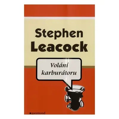 Volání karburátoru (Leacock, Stephen)