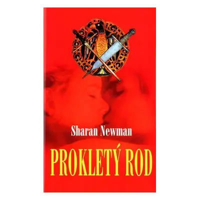 Prokletý rod (Sharan Newman)