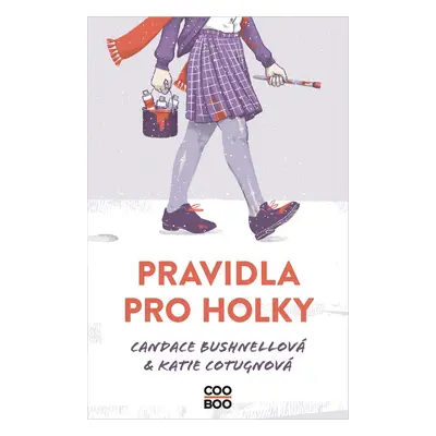 Pravidla pro holky (Cotugno Katie)