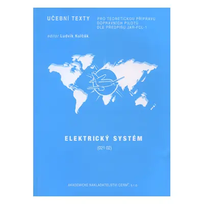 Elektrický systém (021 02) (Ludvík Kulčák)