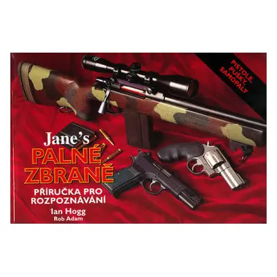 Jane's palné zbraně (Ian V. Hogg)