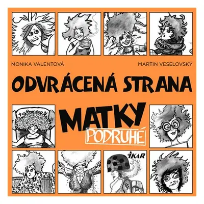 Odvrácená strana matky 2 (Martin Veselovský)