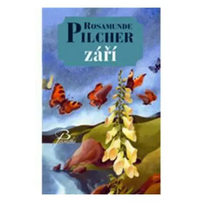 Pilcher Rosamunde: Září (Rosamunde Pilcher)