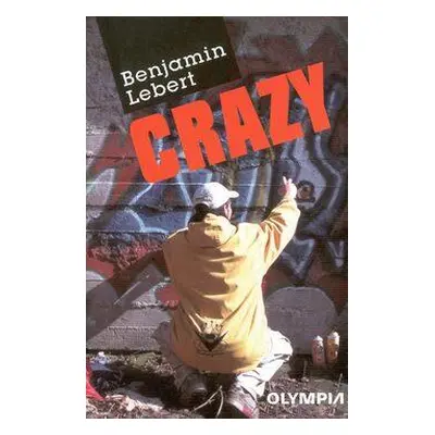 Crazy (Benjamin Lebert)