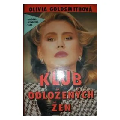 Klub odložených žen (Olivia Goldsmith)