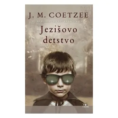 Ježišovo detstvo (John Maxwell Coetzee) (slovensky)