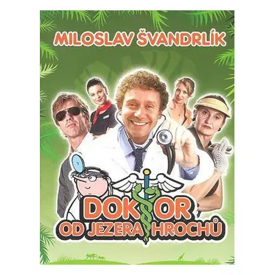 Doktor od Jezera hrochů (filmové vydání) (Miloslav Švandrlík)