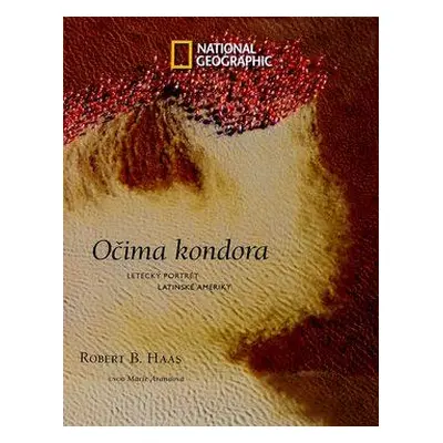 Očima kondora (Haas, Robert B.)