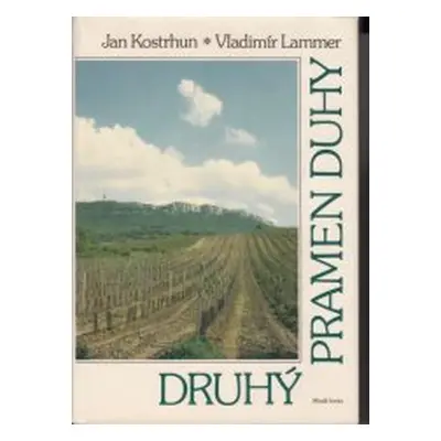 Druhý pramen duhy (Jan Kostrhun)