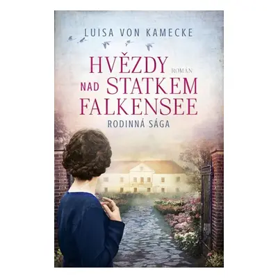 Hvězdy nad statkem Falkensee (Luisa von Kamecke)