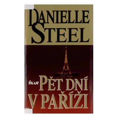 Pět dní v Paříži (Danielle Steel)