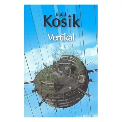 Vertikal (Rafel Kosík)