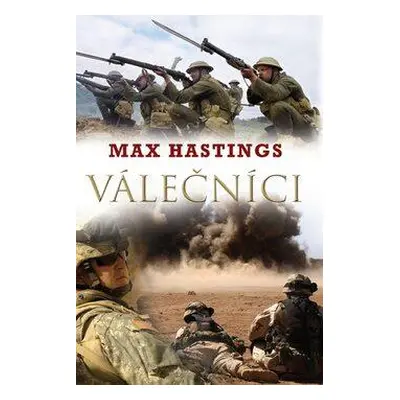 Válečníci (Max Hastings)