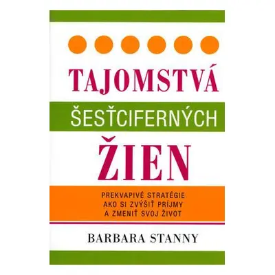 Tajomstvá šesťciferných žien (Stanny Barbara) (slovensky)