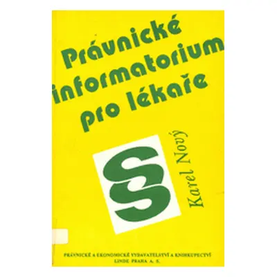 Právnické informatorium pro lékaře (Nový Karel)