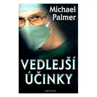 Vedlejší účinky (Michael Palmer)