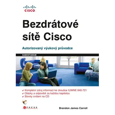 Bezdrátové sítě Cisco (Brandon James Caroll)