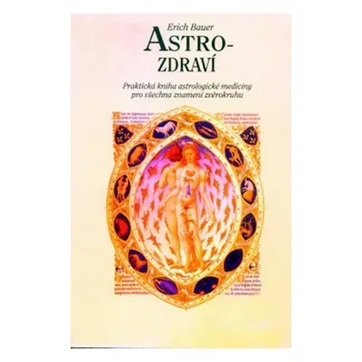 Astro-zdraví (Erich Bauer)