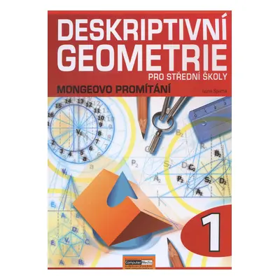 Deskriptivní geometrie 1.- Mongeovo promítání (Spurná Ivona)