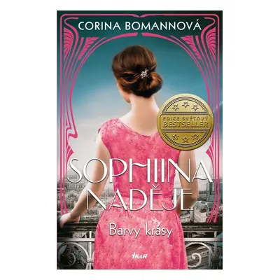 Barvy krásy: Sophiina naděje (Corina Bomannová)