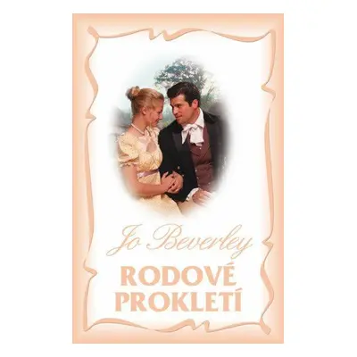 Rodové prokletí (Jo Beverley)