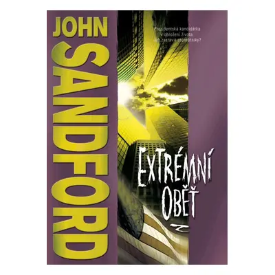 Extrémní oběť (John Sandford)