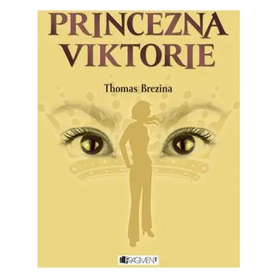 Princezna Viktorie (Thomas C. Brezina)