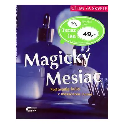 Magický mesiac (Felicitas Holdauová) (slovensky)