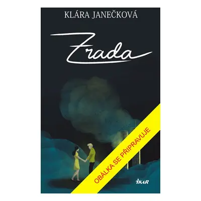 Zrada (Klára Janečková)