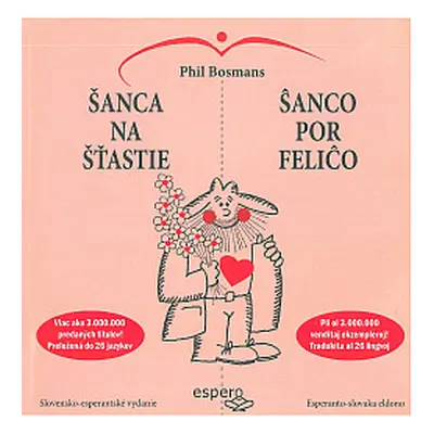 Šanca na šťastie / Ŝanco por feliĉo (Phil Bosmans)