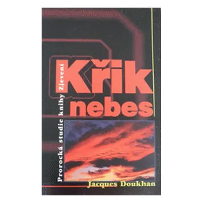 Křik nebes (Jacques Doukhan)