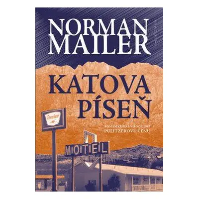 Katova píseň (Mailer Norman)