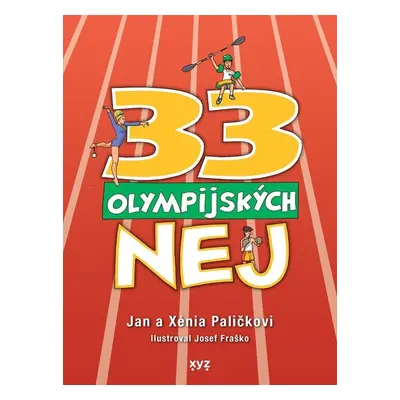 33 olympijských nej (Xénia Paličková)