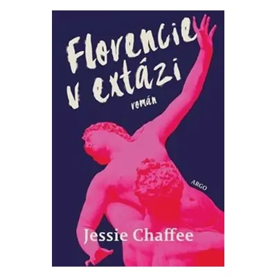 Florencie v extázi (Jessie Chaffeeová)