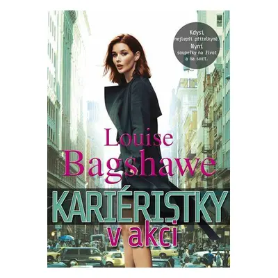 Kariéristky v akci (Louise Bagshawe)