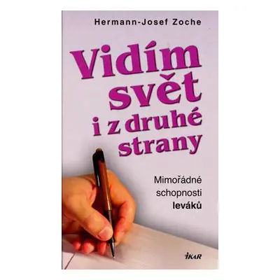 Vidím svět i z druhé strany (Hermann-J. Zoche)