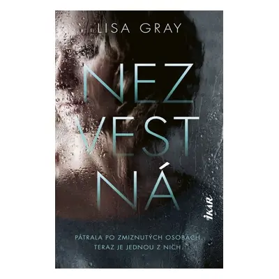 Nezvestná (Lisa Gray) (slovensky)