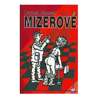 Mizerové (Pavel Jansa)