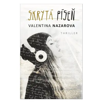 Skrytá píseň (Valentina Nazarova)