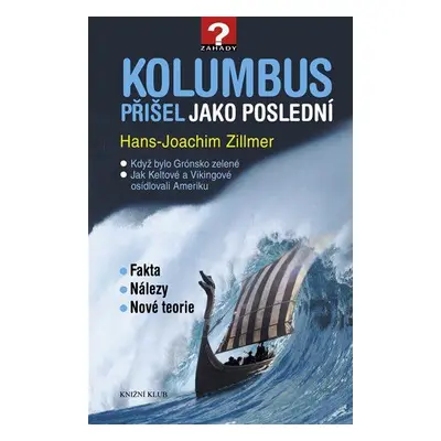 Kolumbus přišel jako poslední (Hans-Joachim Zillmer)