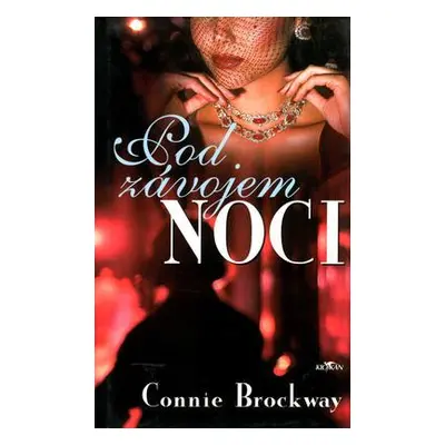 Pod závojem noci (Connie Brockway)