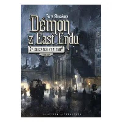 Démon z East Endu (Petra Slováková)