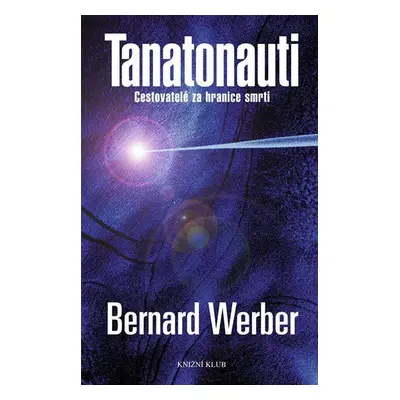 Tanatonauti (Bernard Werber)