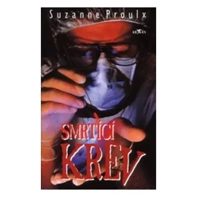 Smrtící krev (Suzanne Proulx)