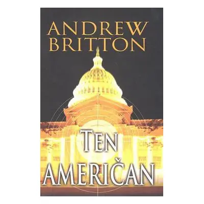 Ten Američan (Andrew Britton)