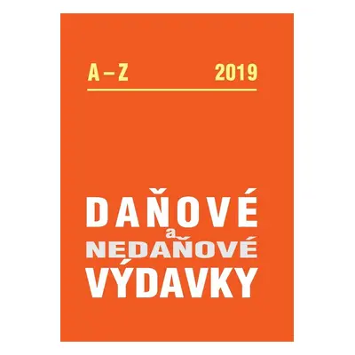 Daňové a nedaňové výdavky 2019 (Ján Mintál) (slovensky)