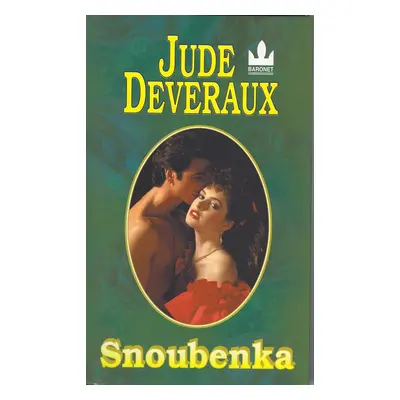 Snoubenka (Jude Deveraux)