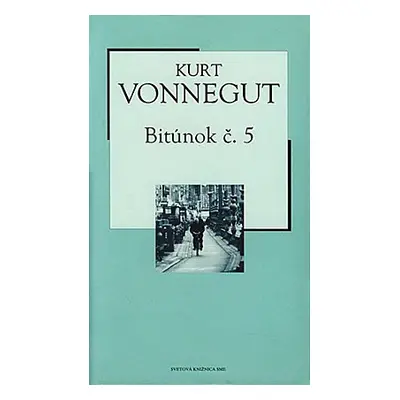 Bitúnok č. 5 (Kurt Vonnegut) (slovensky)