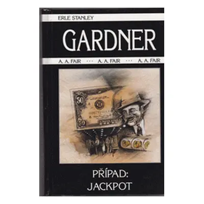 Případ: Jackpot (Erle Stanley Gardner)