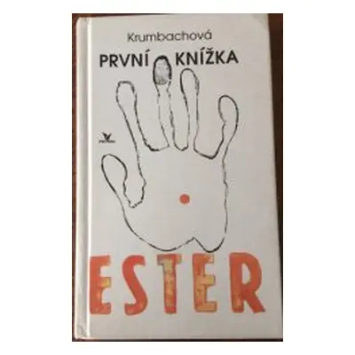 První knížka Ester (Ester Krumbachová)